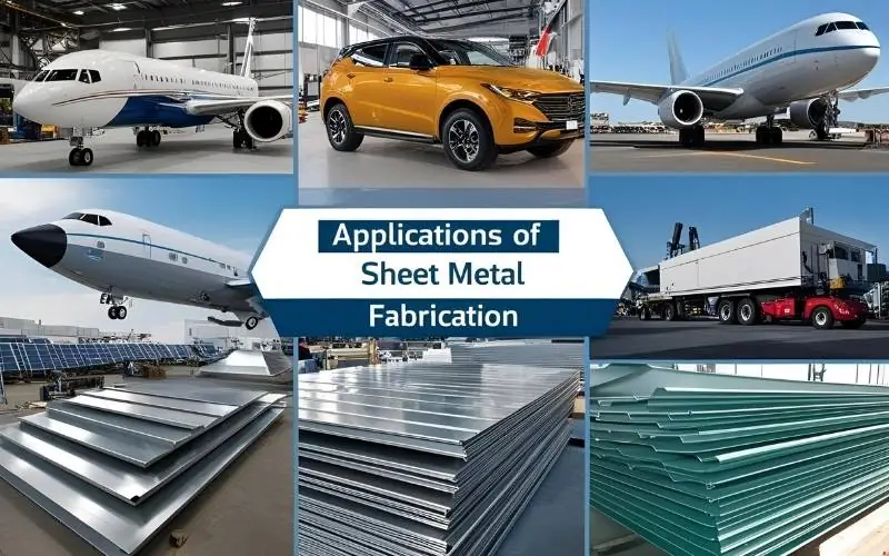 applications of sheet metal fabrication